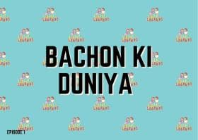 Bachon ki Duniya