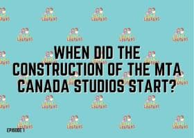 When did the construction for MTA Canada studio start?