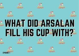 What did Arsalan fill his cup with?