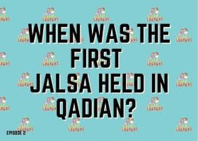 When was the first Jalsa held in Qadian?