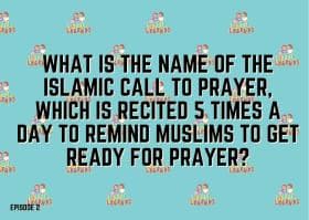 What is the name of the Islamic call to prayer, which is recited 5 times a day to remind