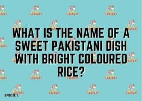 What is the name of a sweet pakistani dish with bright coloured rice?